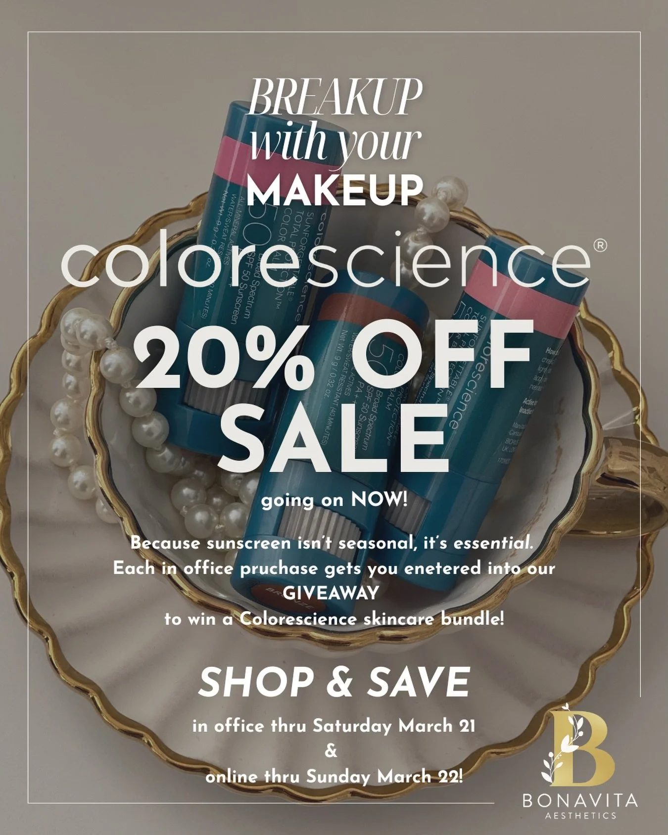 there&rsquo;s Still time to SHOP THE SALE!

20% OFF all Colorescience products in office thru 3/21‼️

🛍️ All in office purchases get you entered into our giveaway to win: 🔅 Total No-Show SPF 50
🔅 Brush-On Shield Powder - Medium
🔅 3 Total Eye Hydr