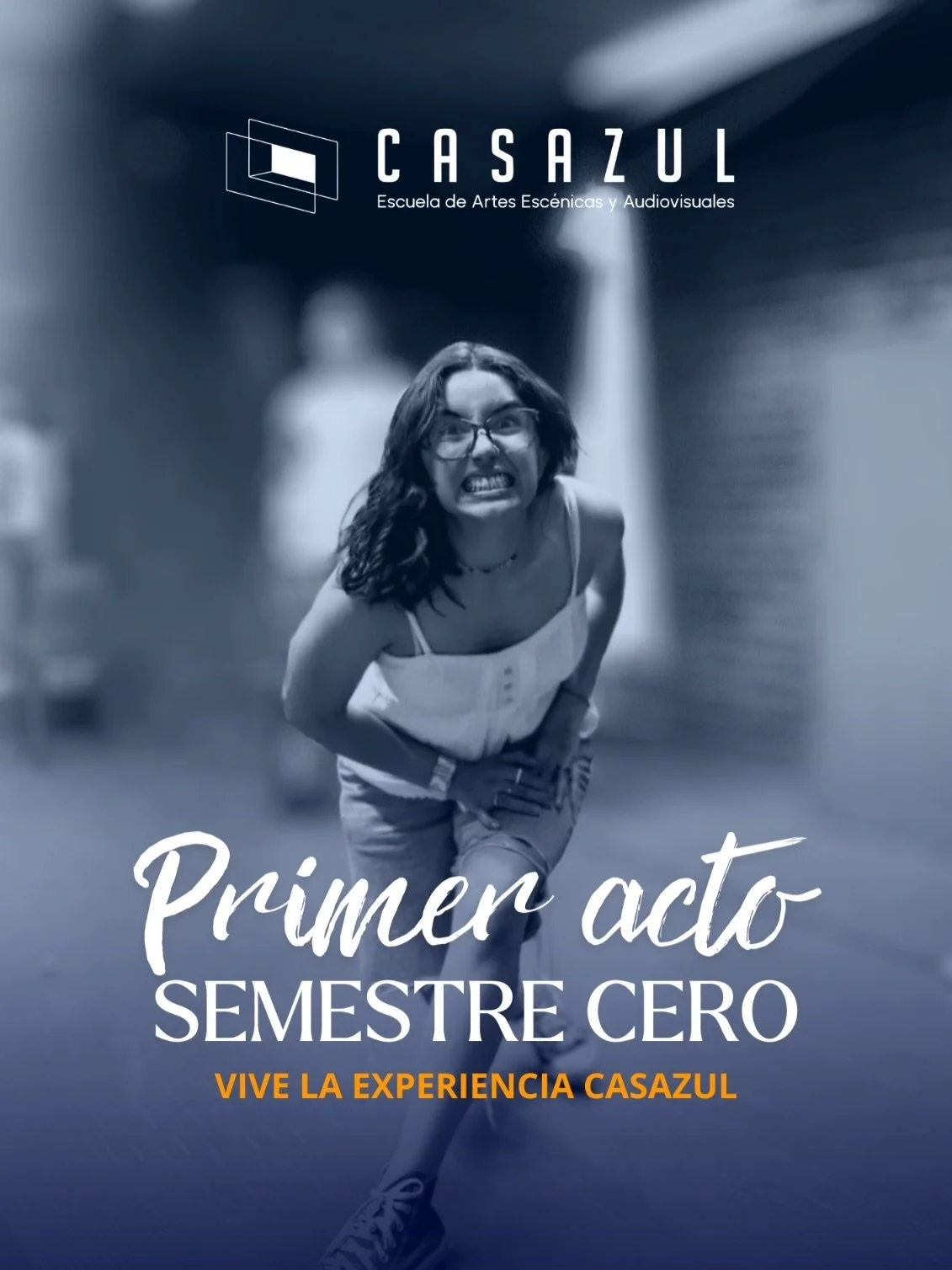 VIVE LA EXPERIENCIA CASAZUL
Si tienes entre 17 y 25 a&ntilde;os y la actuaci&oacute;n es tu pasi&oacute;n, Primer acto: Semestre cero, es para ti.
Dise&ntilde;ado para que explores tu vocaci&oacute;n y lo hagas viviendo la experiencia CasAzul con pro