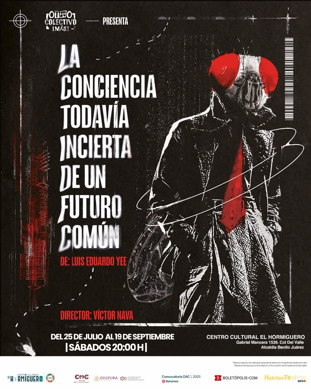 La Conciencia Todav&iacute;a Incierta de un Futuro Com&uacute;n llega al Centro Cultural El Hormiguero.
Presentada por Otro Colectivo M&aacute;s @otrocolectivo_mas esta puesta en escena cuenta con la participaci&oacute;n de egresados de CasAzul que c