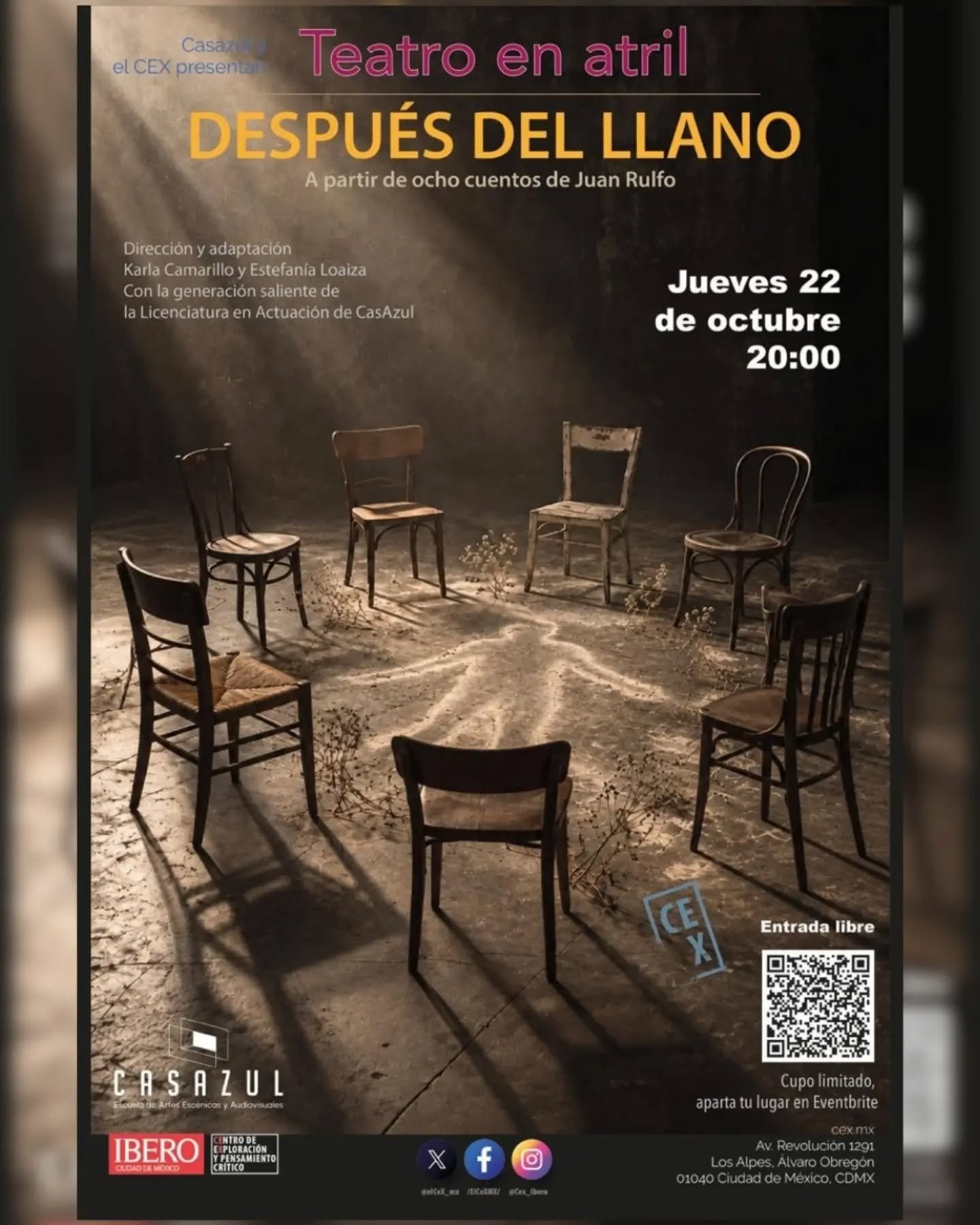 El colectivo Los Hijos del Faro, integrado por 6.&ordm; A, presenta Despu&eacute;s del llano, una lectura dramatizada a partir de ocho cuentos de Juan Rulfo.
📅 Jueves 22 de octubre
🕗 20:00 h
📍 CEX de IBERO
Con direcci&oacute;n y adaptaci&oacute;n 