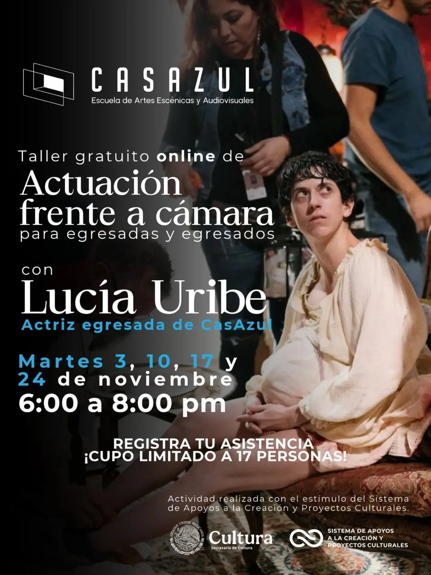 Te invitamos al Taller gratuito online de Actuaci&oacute;n frente a c&aacute;mara para egresadas y egresados, impartido por Luc&iacute;a Uribe, actriz egresada de CasAzul, una oportunidad para seguir desarrollando tus herramientas actorales y experim