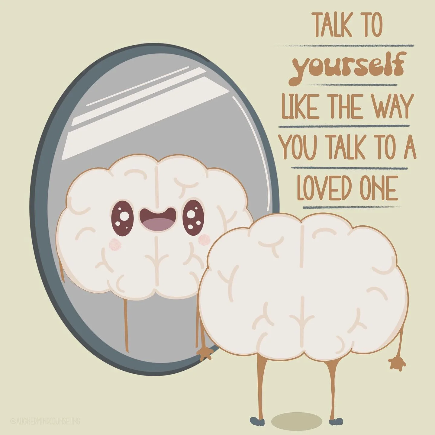 TALK TO YOURSELF LIKE THE WAY YOU TALK TO A LOVED ONE! The way we talk to ourselves can have a huge impact on our wellbeing. Negative self-talk can lead to feeling anxious, down, and low self-esteem, while positive self-talk can help us feel more con
