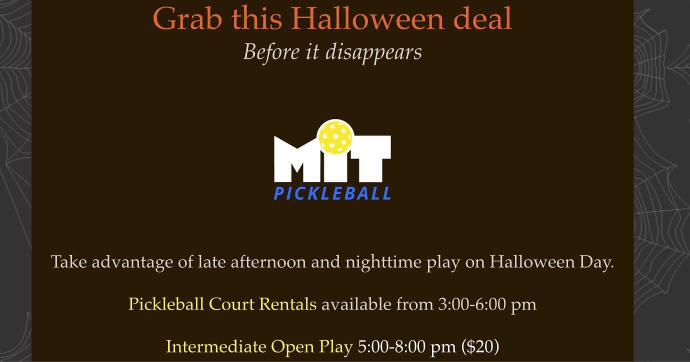 Open Courts times for Halloween! Jump into our evening Intermediate Pickleball Open Play from 5-8pm. Book Tennis and Pickleball courts after 3pm today and take advantage of the kids going out to trick or treat!