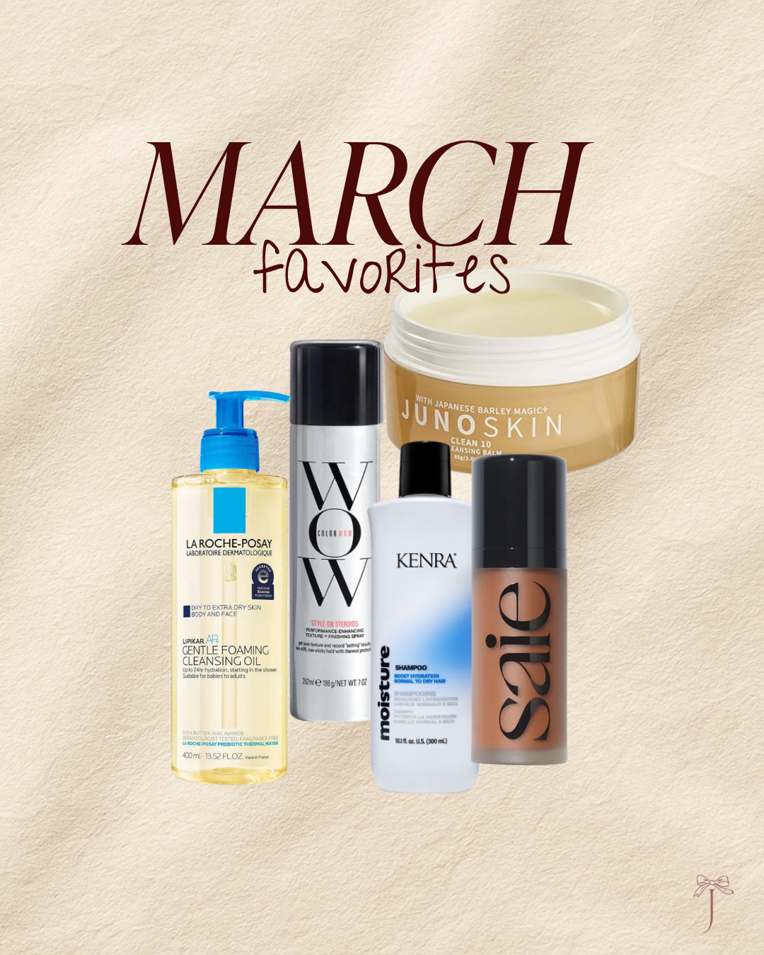 March Beauty Favorites