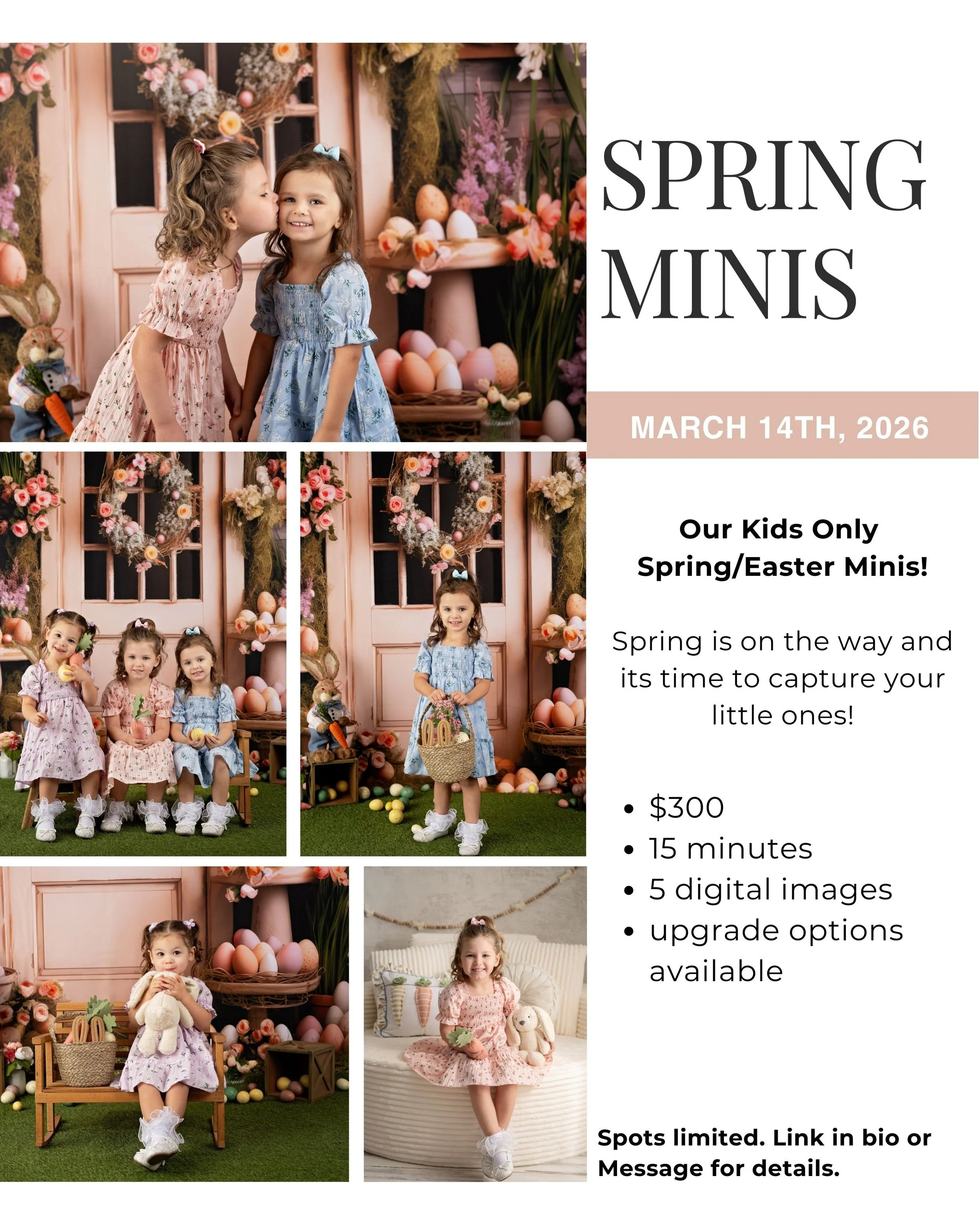 Colorful spring-themed photo collage with five images of young girls in pastel dresses celebrating Easter, set against decorated backgrounds with eggs, flowers, and plush toys, promoting a kids-only spring/Easter mini photoshoot event on March 14, 2026.