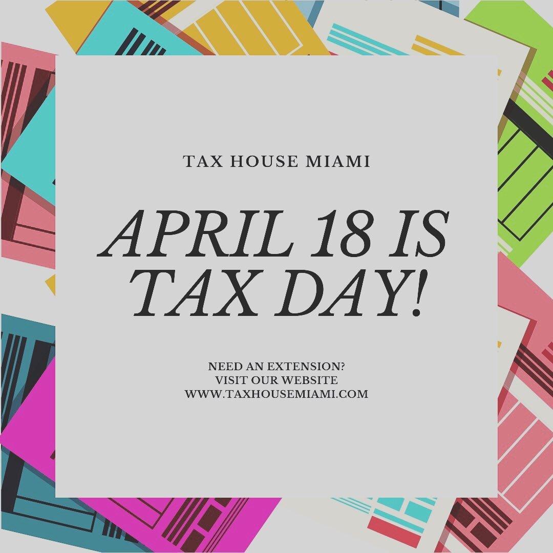 Tax Day is upon us.

If you are not currently on our schedule and you owe the IRS or are unsure of your tax status, we highly recommend filing an a extension.

You can request an Extension directly on our website at www.taxhousemiami.com

Once this s