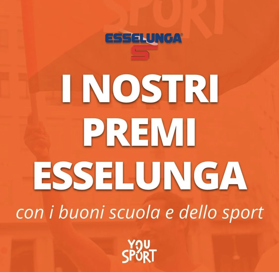 YouSport Ringrazia per i Buoni Scuola e dello Sport di Esselunga