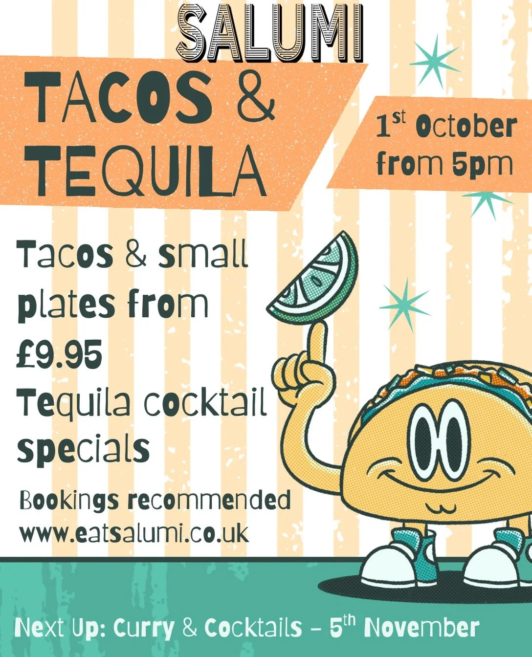 TACOS &amp; TEQUILA 🌮🍸

We&rsquo;re back with another one-night-only menu on Thursday 1st October.

Think crispy fried chicken, loaded nachos and five-taco plates from &pound;12, with chipotle braised beef, chamoy pork, Aji Amarillo squash and cris