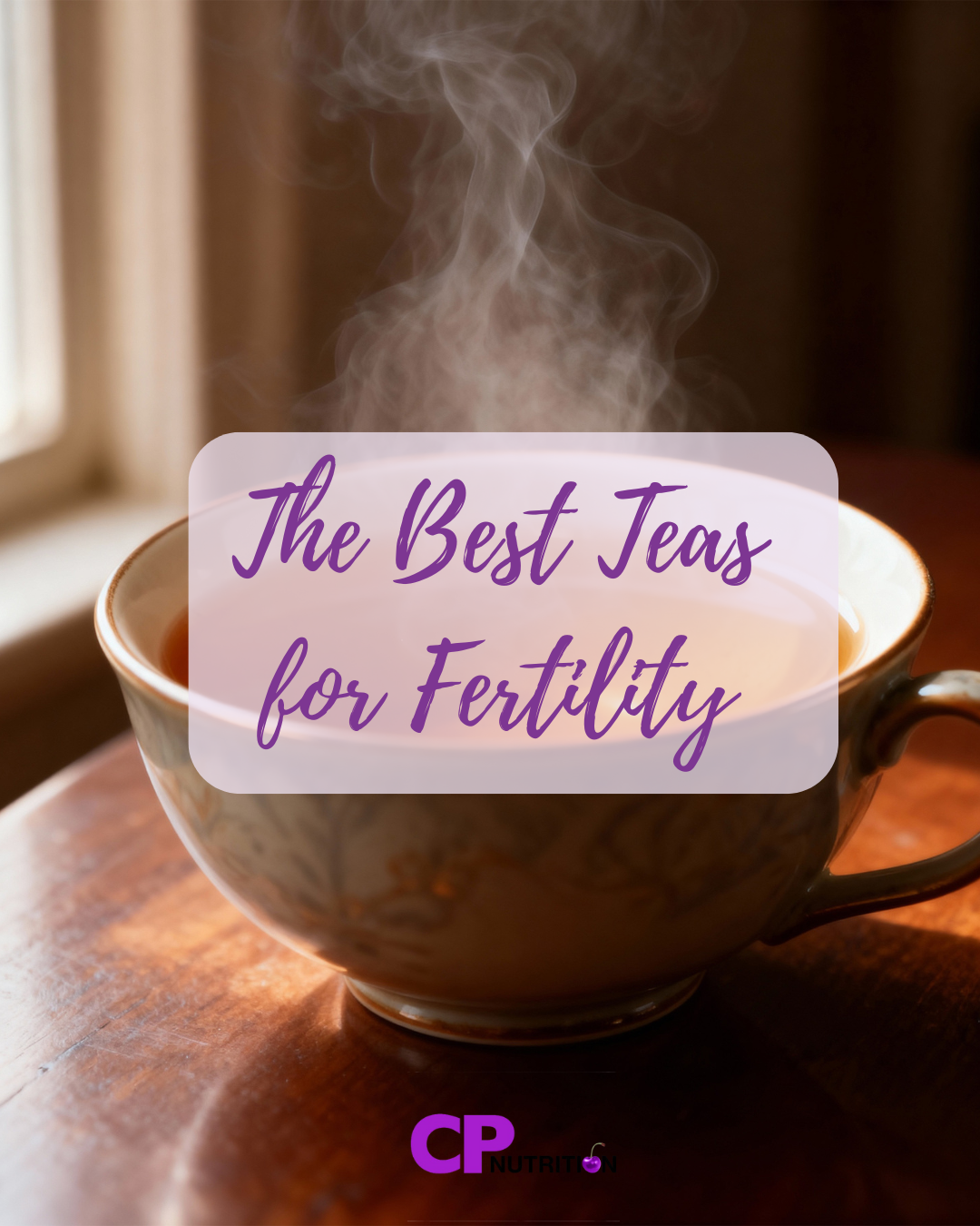The best teas for fertility&nbsp; - and how they can support your fertility journey