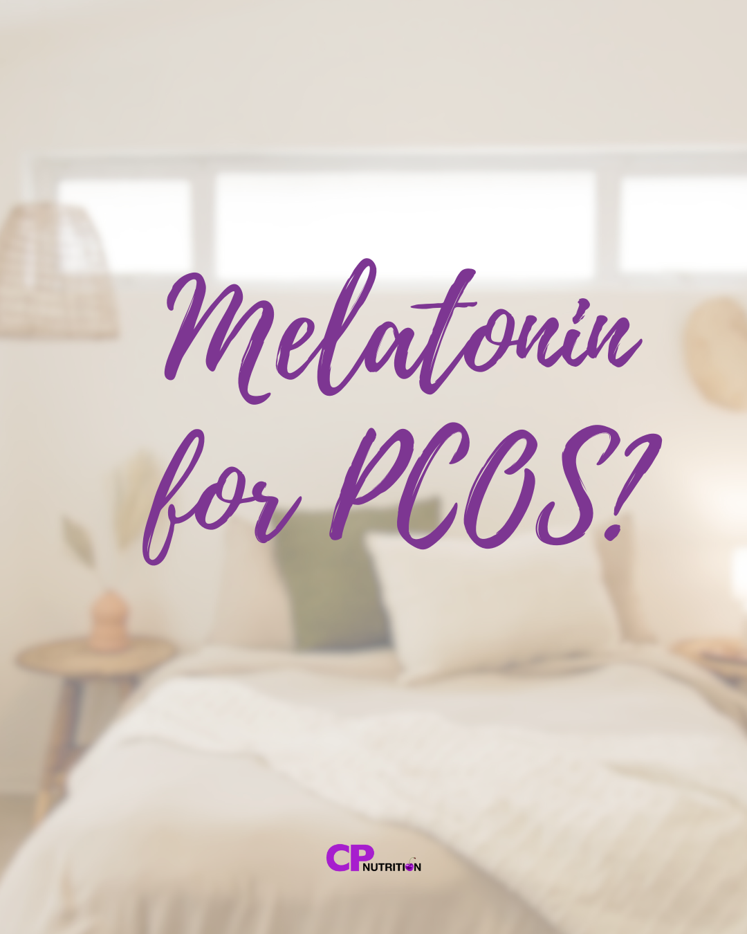PCOS and insomnia: Why is melatonin important?