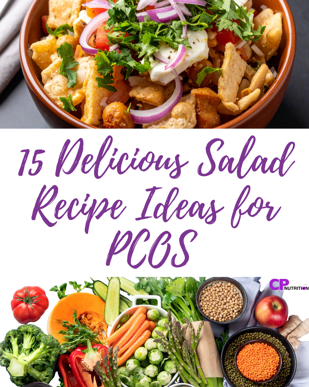 15 PMOS/PCOS-Friendly Salad Recipes That Are Actually Filling