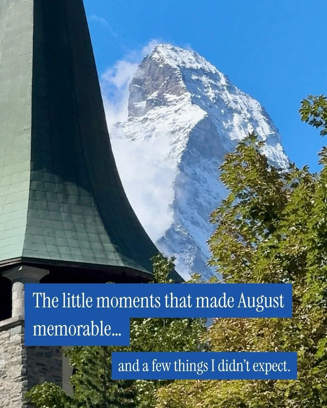 What was one thing that made your August memorable? (It doesn&rsquo;t have to be something big. 💙)