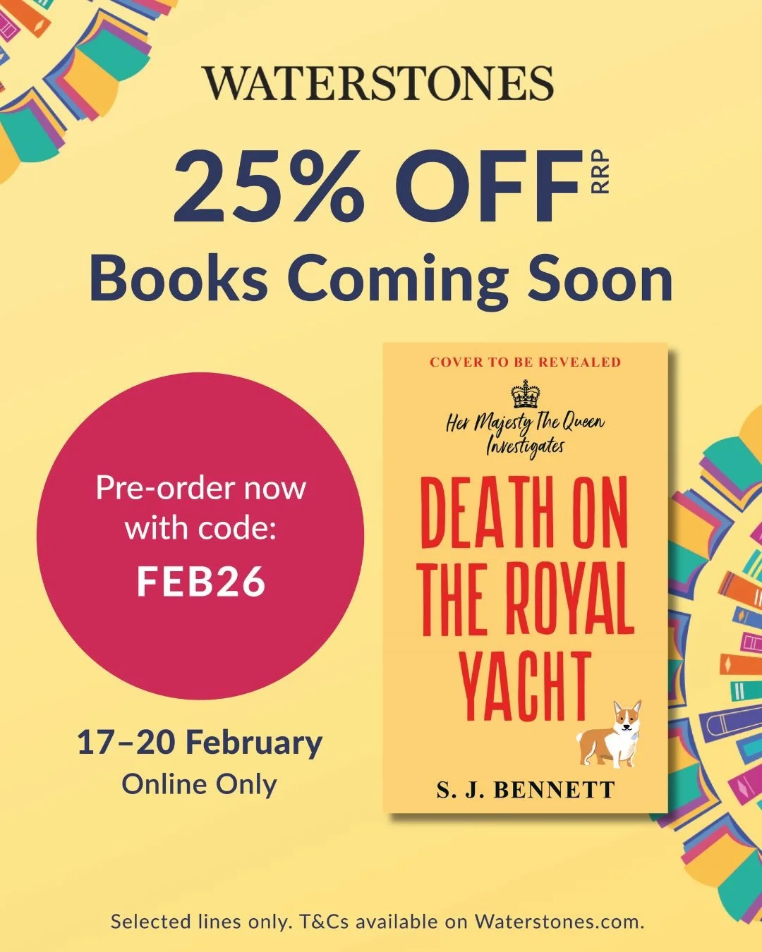 Book 6 is out in October, and the paperback of book 5 will be out in July. You can pre-order them at Waterstones this week only for 25% off. 

It's 1966 and Queen is off to the Caribbean aboard Britannia. Will it all go according to plan? Or will the
