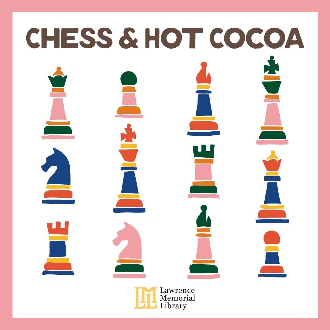 ✨♟️✨
Join us on Monday, January 29th from 3:00-4:30pm for hot cocoa and chess! 

Whether you're new to the game or an experienced player, our friendly experts will be there to guide and share their love of chess with you.

This event is geared toward
