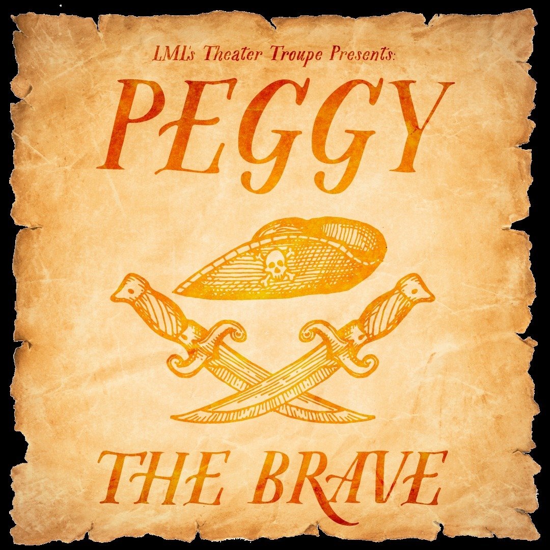 ✨🏴&zwj;☠️🎭✨ 
LML's Theater Troupe is at it again! Join us TOMORROW, April 12th, at 6pm at Holley Hall in Bristol, VT for Peggy the Brave; a play about a young girl that wants to be a pirate. Through her adventures, Peggy teaches us to believe in ou