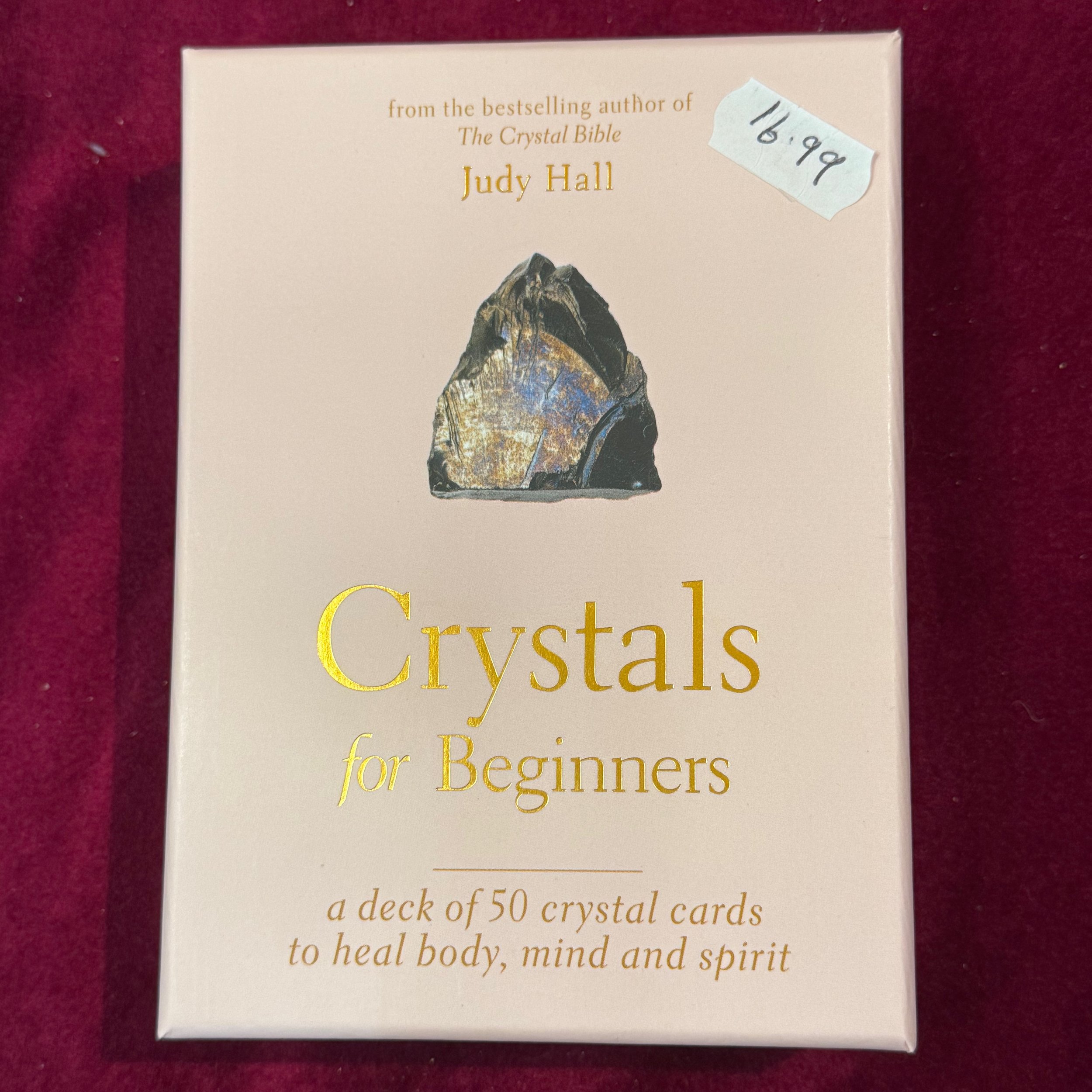 Crystals For Beginners by Judy Hall