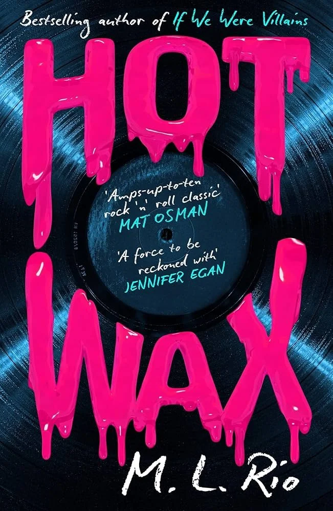 Book Review: ‘Hot Wax’ by ML Rio (an American rock ’n’ roll road trip)