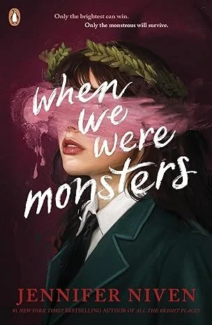 Book Review: ‘When We Were Monsters’ by Jennifer Niven