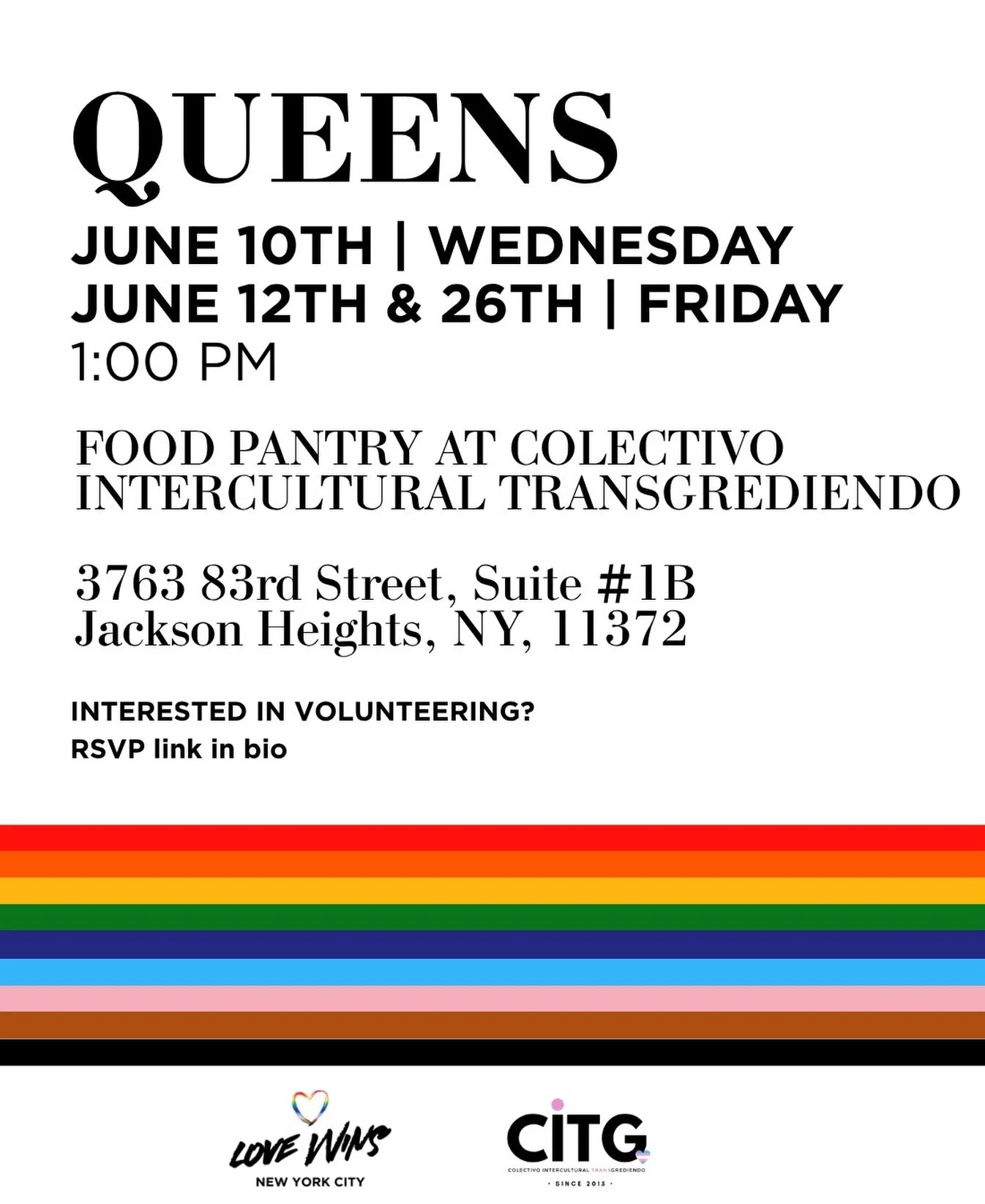 JUNE PANTRY DATES - Let&rsquo;s celebrate and welcome Pride Month together with additional food pantry distributions across Love Wins NYC&rsquo;s pantry sites.

Join us as a volunteer and help us feed New York with pride. Sign up through the link in 