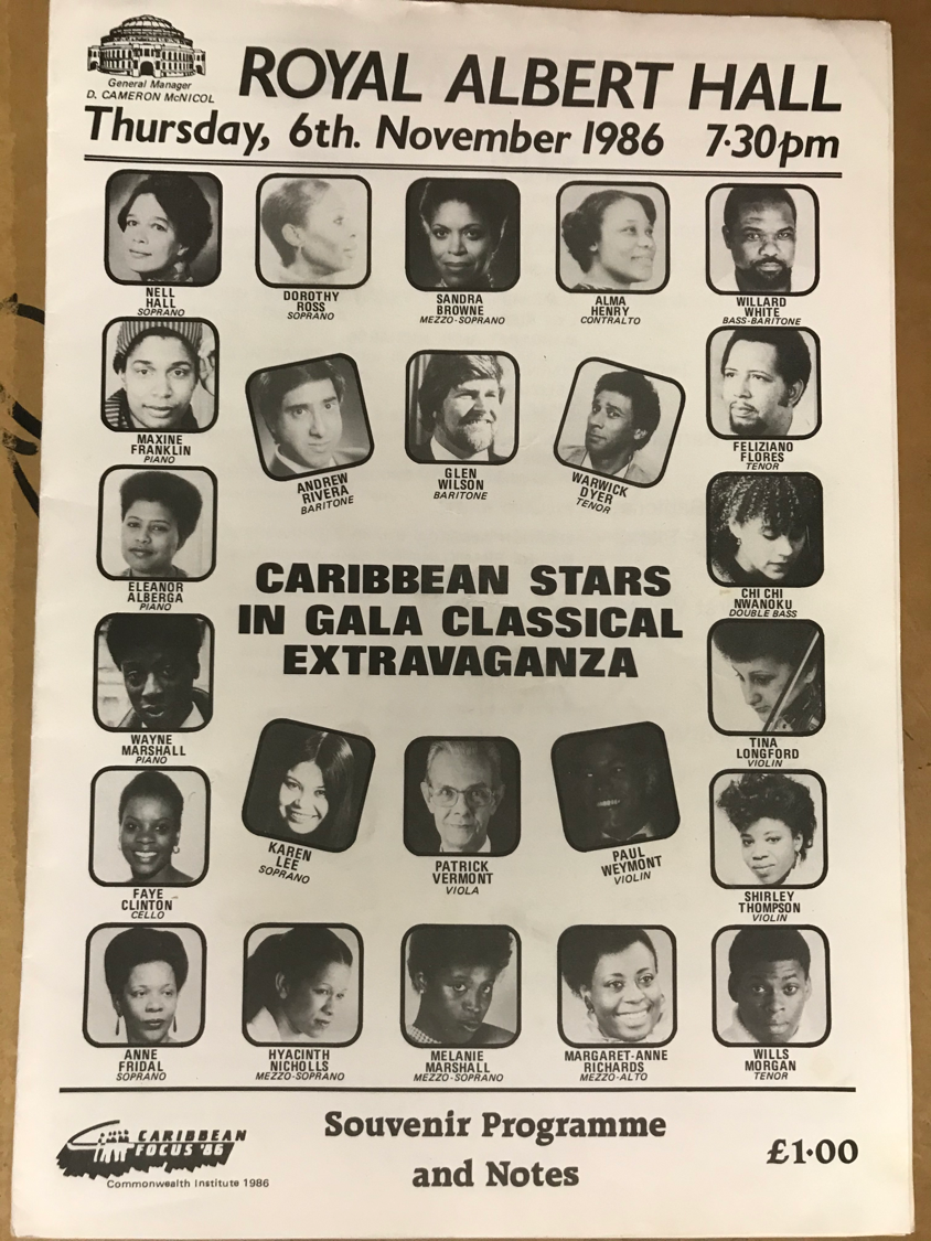  A faded white souvenir programme and notes for an event titled 'Caribbean Stars in Gala Classical Extravaganza' at the Royal Albert Hall, Thursday 6th November 1986. The poster has black and white headshots of the performers. 