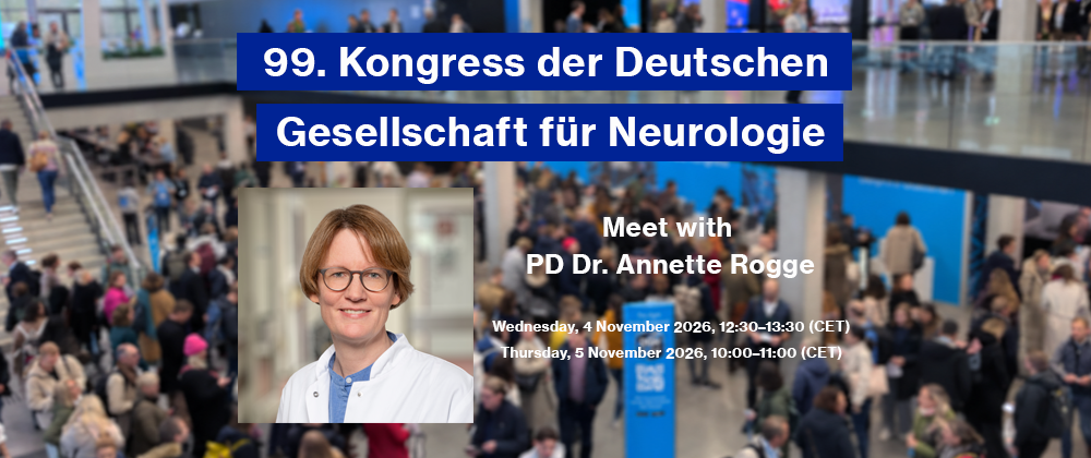 Meet &amp; Greet with PD Dr. Annette Rogge at the 2026 DGN Congress (Booth B35)