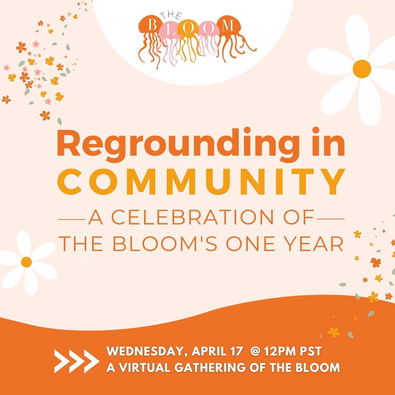 🌸 Join us in celebrating THE BLOOM&rsquo;s one-year anniversary! 🌸⁠
⁠
🥂 We&rsquo;ll be toasting to all of our amazing members, freshening up our community agreements, and hearing from YOU on how we can make our gatherings and support circle even s