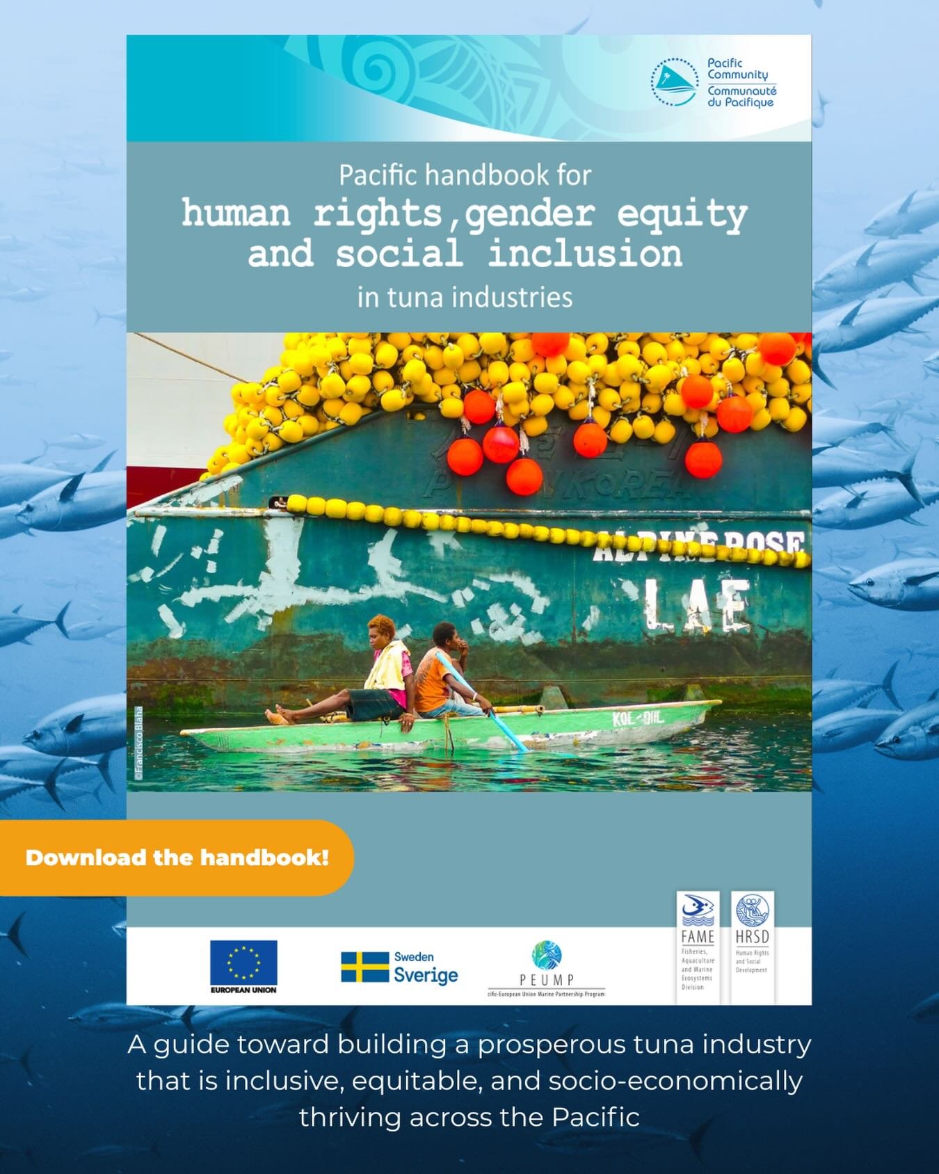 If you&rsquo;re already thinking about 𝗧𝗨𝗡𝗔 through a sustainability lens, this handbook on the tuna industry in the Pacific adds something just as important: a gender lens!

What we love about this resource from @spc_cps is how practical it is. 