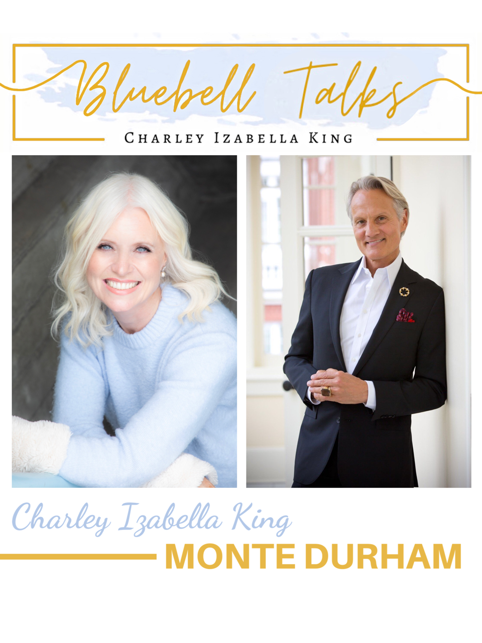 Bluebell Talks - Monte Durham