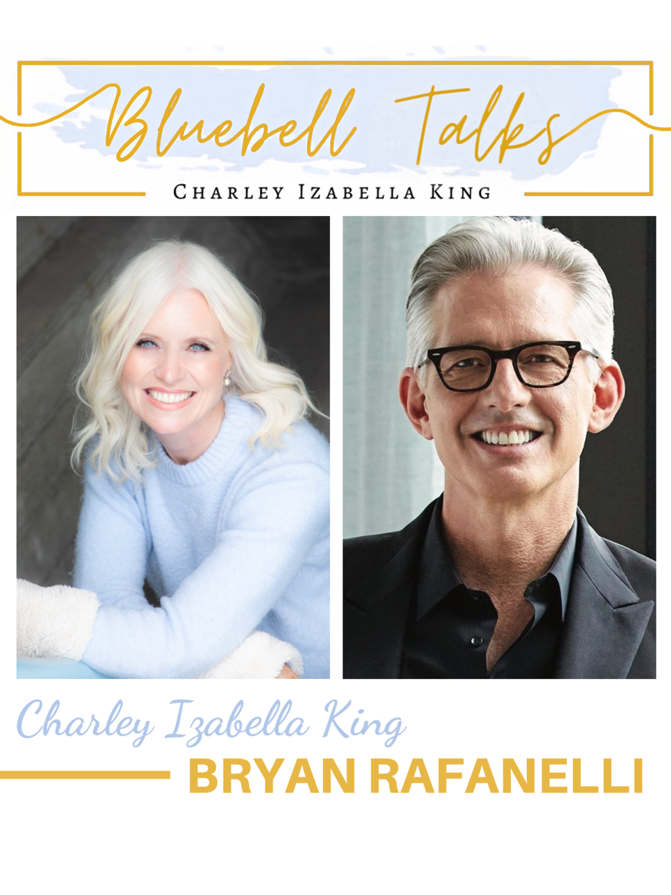 Bluebell Talks - Bryan Rafanelli