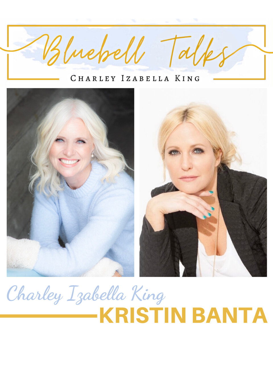 Bluebell Talks Kristin Banta