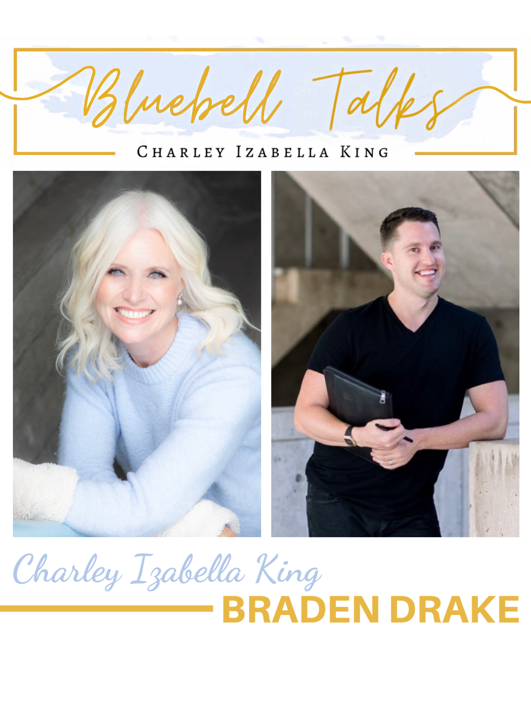 Bluebell Talks - Braden Drake