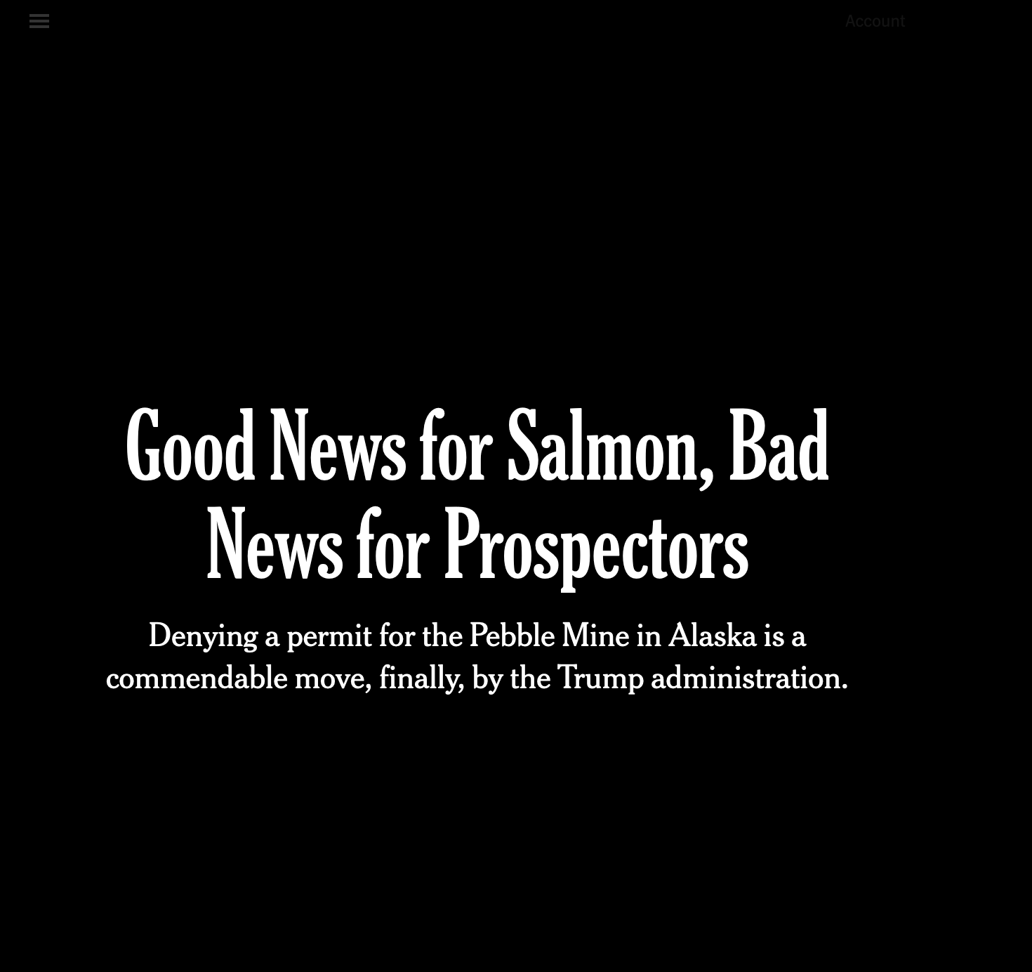 Good News for Salmon, Bad News for Prospectors