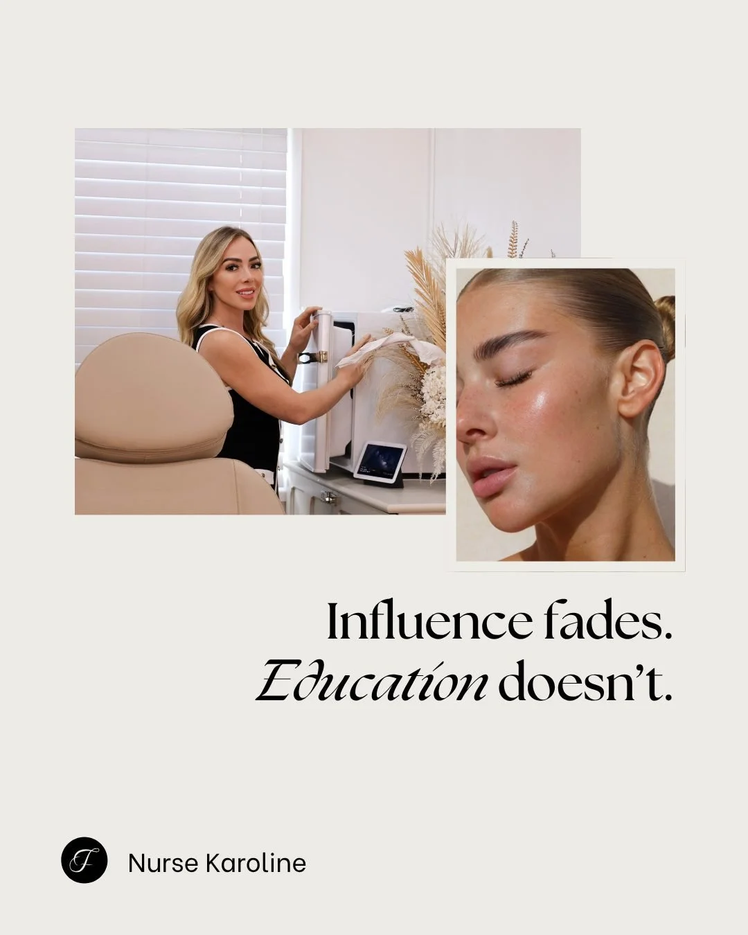 In aesthetics, trends come and go &mdash; but knowledge never goes out of style.

This industry isn&rsquo;t about who shouts the loudest online; it&rsquo;s about who understands the why behind every treatment, every dose, every decision. Education is