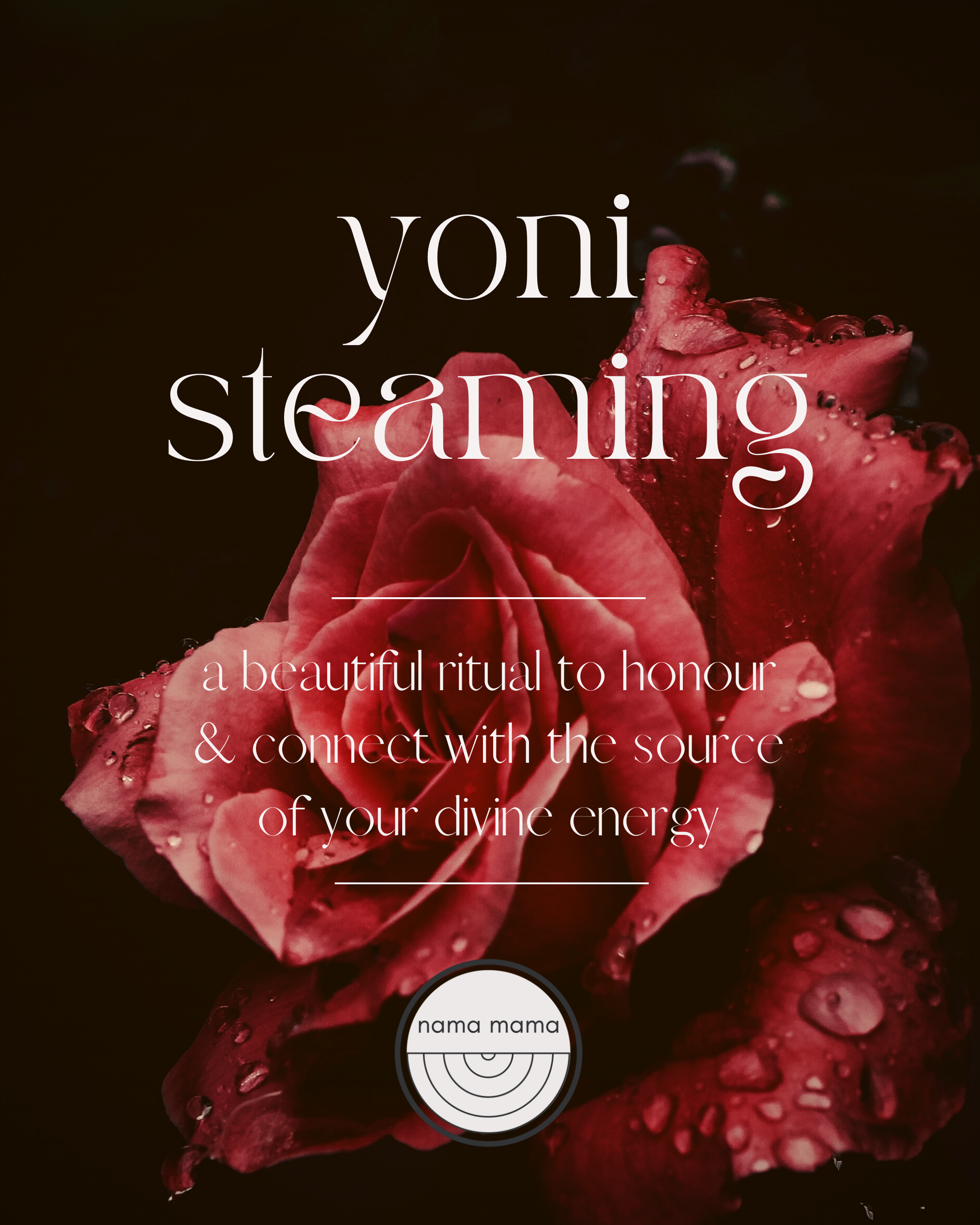 what is yoni steaming?