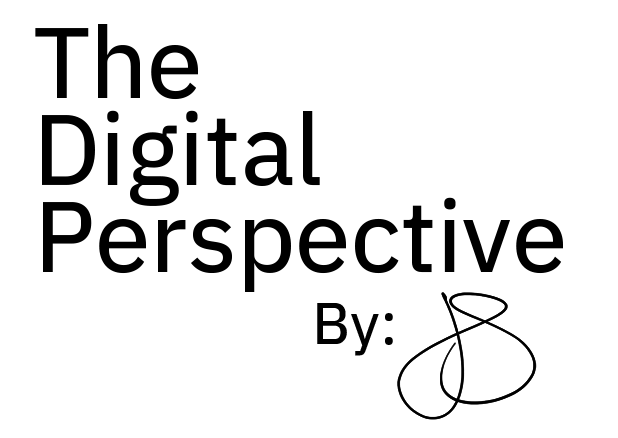 The Digital Perspective