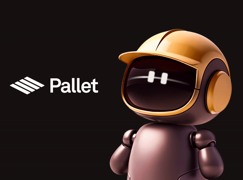 An animated robot mascot standing next to the Pallet logo.