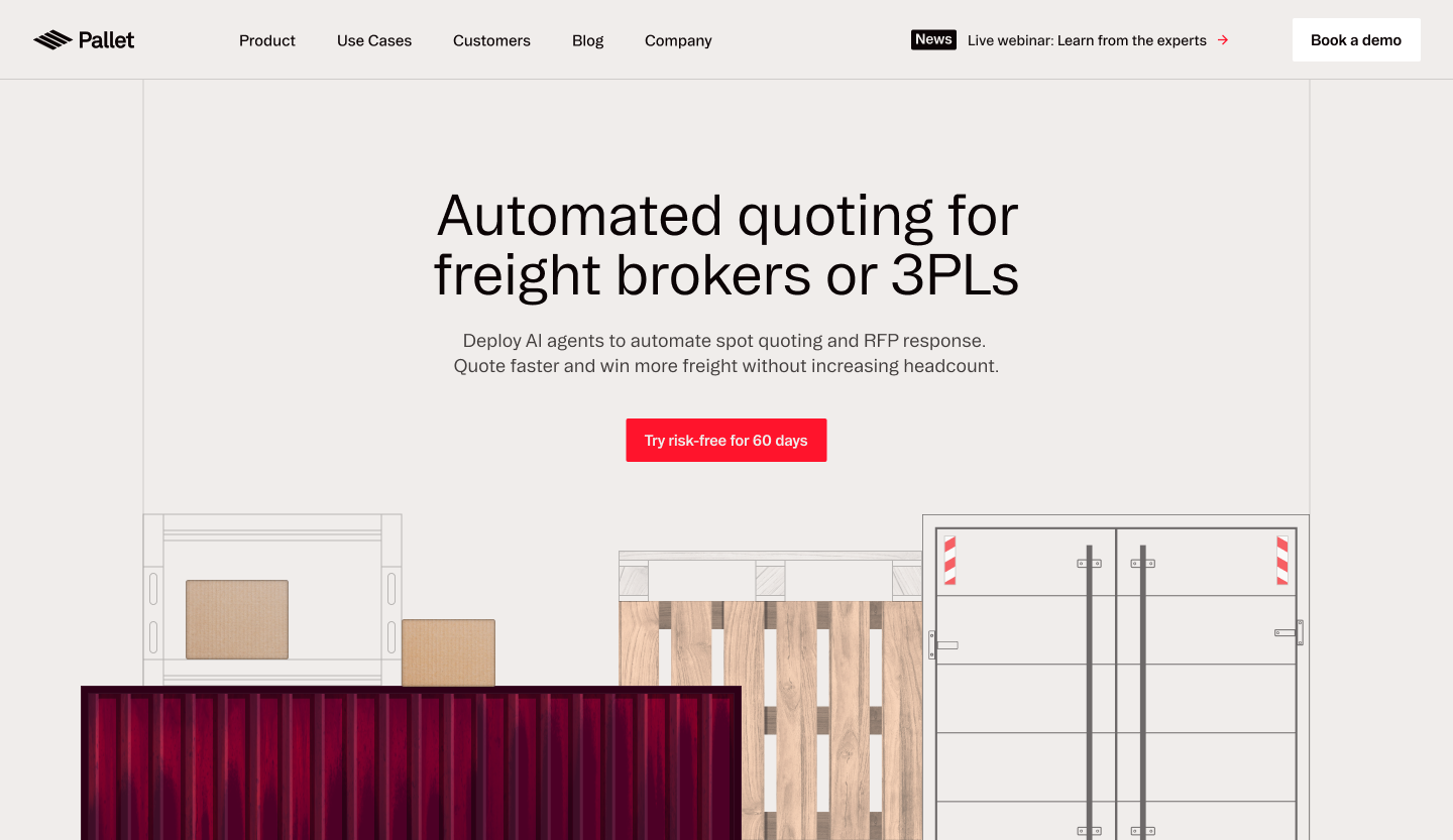 Screenshot of a website homepage with a headline 'Automated quoting for freight brokers or 3PLs', a subtext about deploying AI agents, a red button labeled 'Try risk-free for 60 days', and illustrations of wooden pallets, cardboard boxes, and freight containers at the bottom.