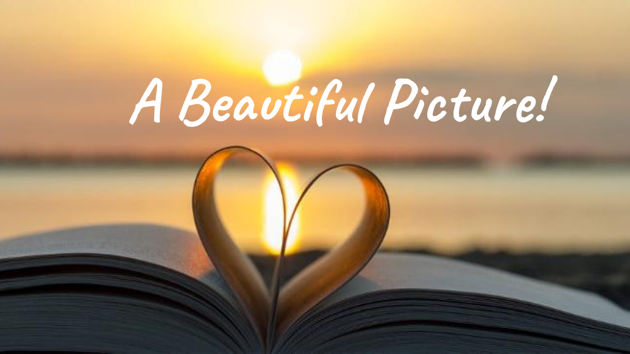 A Beautiful Picture