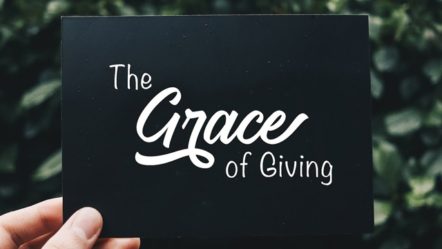 The Grace of Giving