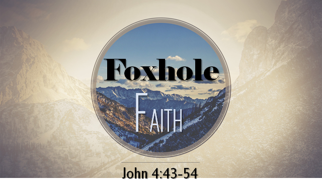 Foxhole Faith