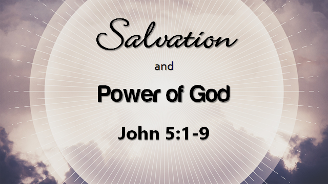 Salvation and the Power of God