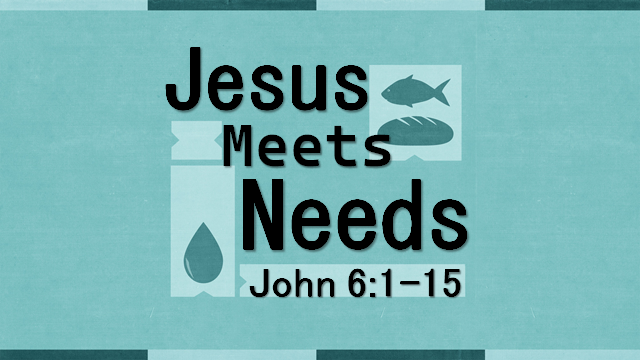 Jesus Meets Needs