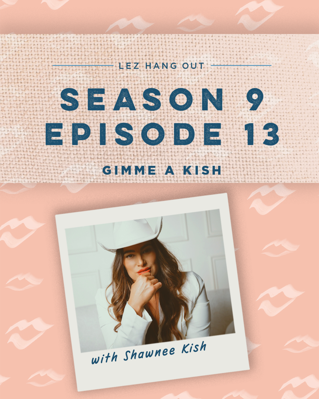 913: Gimme a Kish with Shawnee Kish