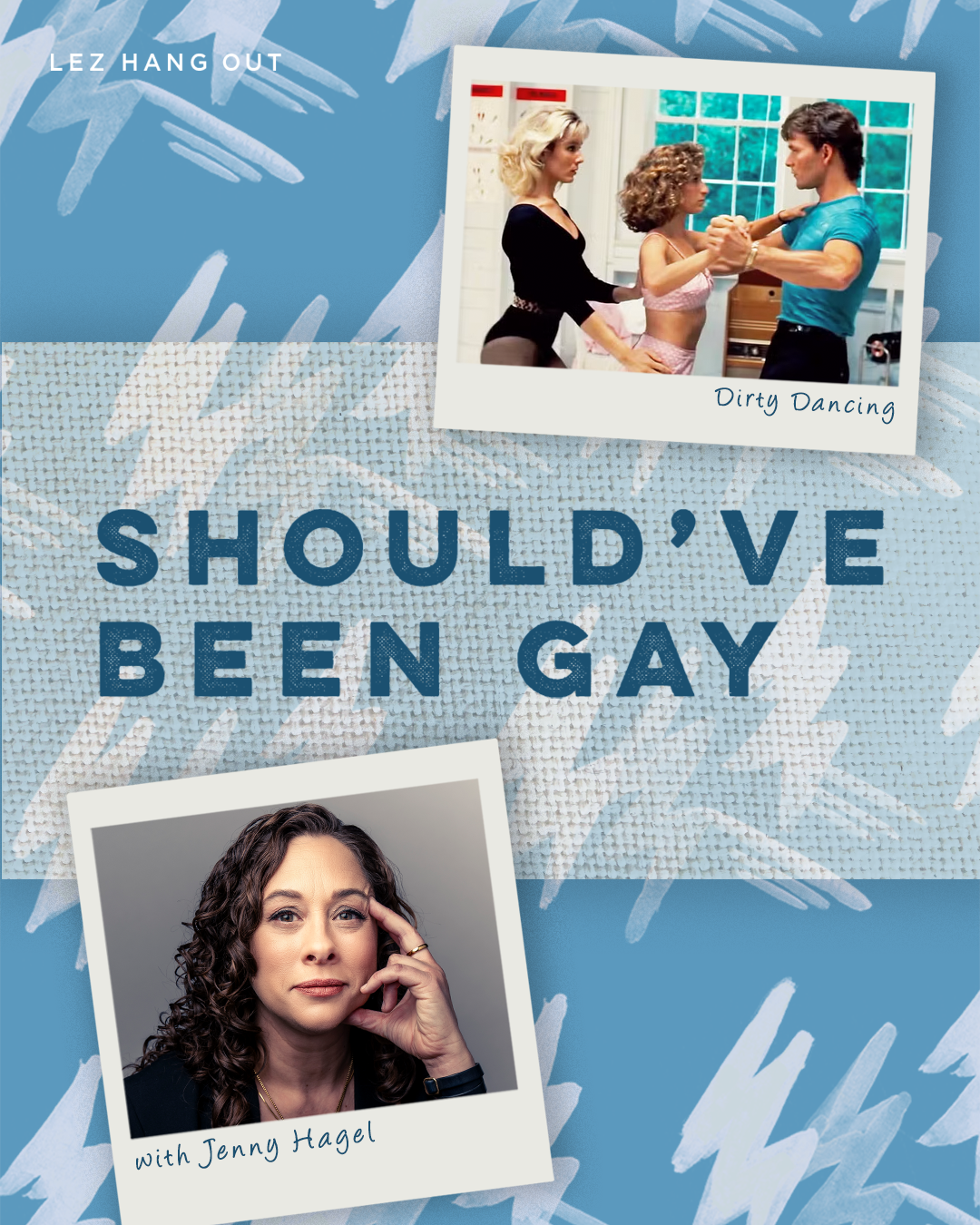SBG 168: Dirty Dancing with Jenny Hagel