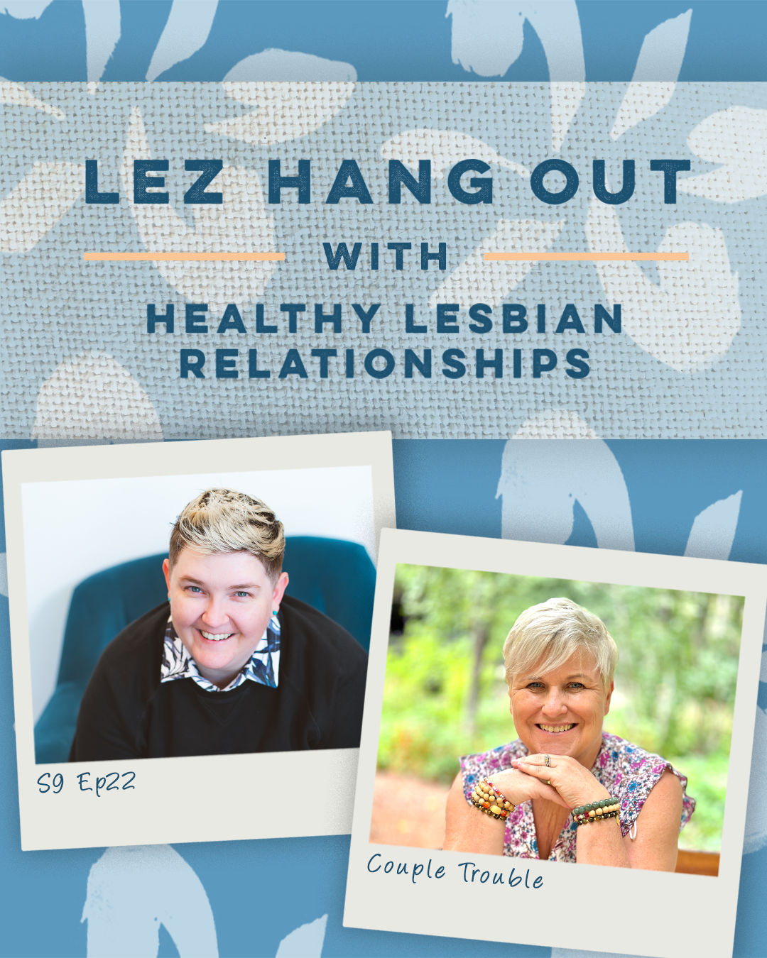 922: Couple Trouble with Rev. Anne-Marie Zanzal and Anna Empey