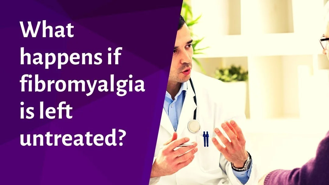 What Happens if Fibromyalgia is Left Untreated?