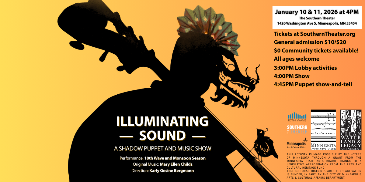 ILLUMINATING SOUND: A Shadow Puppet and Music Show