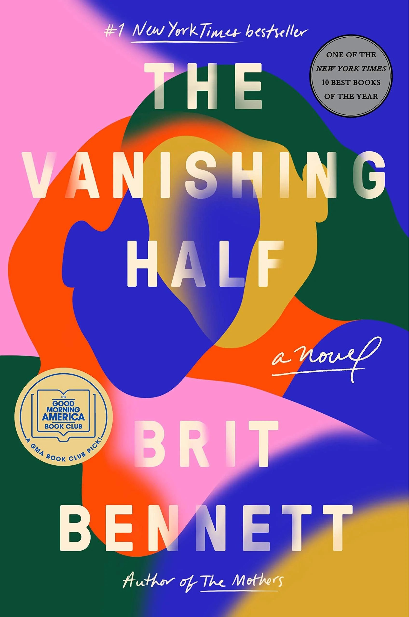February 2021  : 
The Vanishing Half by Brit Bennett