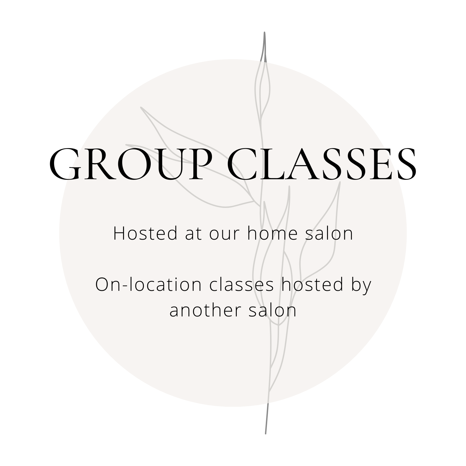Trust and Mane Group Classes