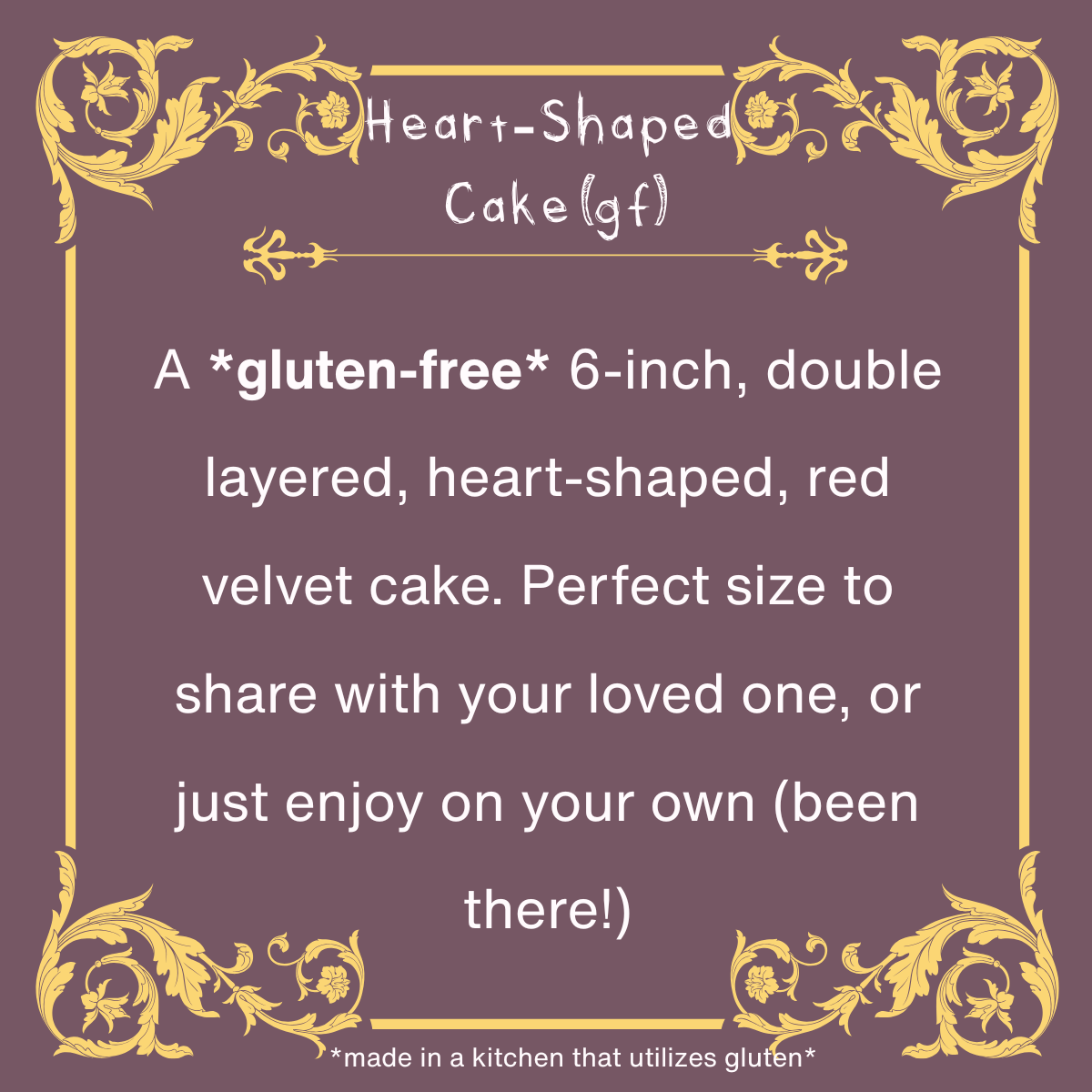 6-inch Heart Shaped Cake (gluten-free)